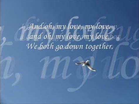 and we both go down together lyrics